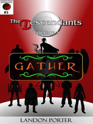 cover image of The Descendants #3--Gather